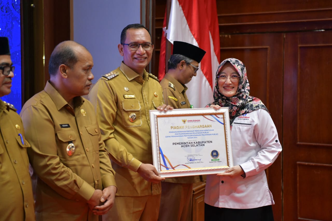 Terbukti Melayani Publik Dengan Baik, Pemerintah Kabupaten Aceh Selatan Raih Penghargaan Ombudsman RI